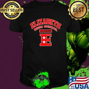 Elizabeth high school alumni shirt