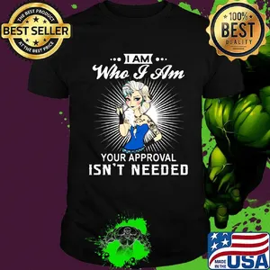 Elsa tattoos i am who i am your approval isn't needed shirt