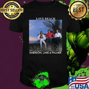 Emerson, lake & palmer band love beach emerson lake and palmer shirt