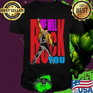 Freddie mercury we will rock you color shirt