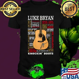 Guitar luke bryan all my friends say knockin boots signature shirt