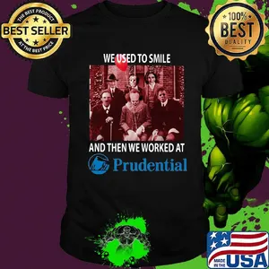 Halloween horror characters we used to smile and then we worked at prudential shirt