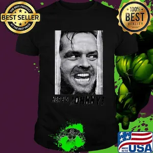 Here's johnny face picture shirt