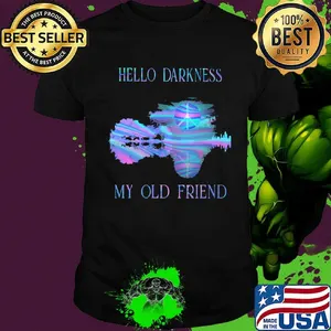 Hippie hello darkness my old friend shirt