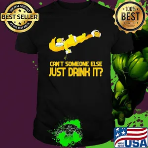 Homer simpson nike can't someone else just drink it shirt