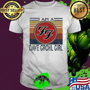 I am a dave grohl girl vintage retro shirt