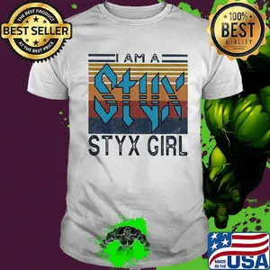 I am a styx girl vintage retro shirt