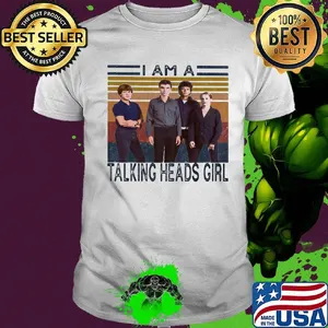 I am a talking heads girl vintage retro shirt