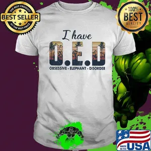 I have OED obsessive elephant disorder vintage retro shirt