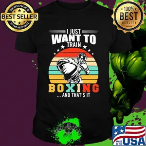I just want to train boxing and that's it vintage retro stars shirt