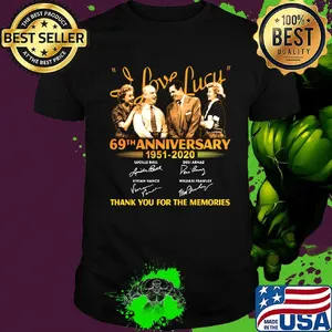 I love lucy 69th anniversary 1951 2020 thank you for the memories signatures shirt