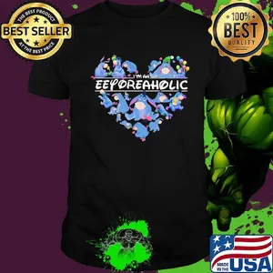 I'm an eeyore aholic hearts shirt