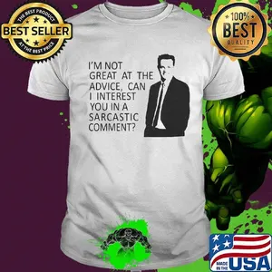 I'm not great at the advice can i interest you in a sarcastic comment man shirt