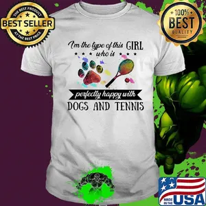 I'm the type of this girl who is perfectly happy with paw dogs and tennis shirt