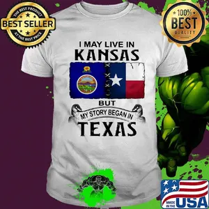 I may live in kansas but my story began in texas shirt