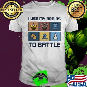 I Use My Brains To Battle Chess Vintage Retro Shirt