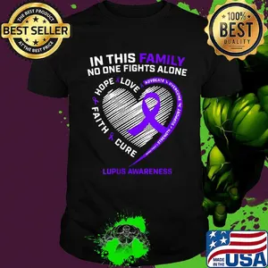 In this family no one fights alone love hope faith cure lupus awareness heart shirt