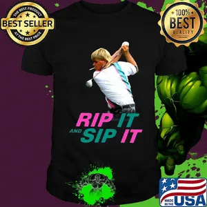 John daly rip it and sip it shirt