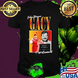 John wayne gacy i'm lovin it shirt