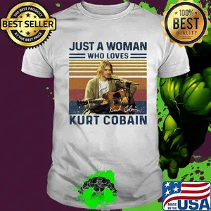 Just a woman who loves kurt cobain signature vintage retro shirt