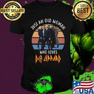 Just an old woman who loves def leppard vintage retro shirt