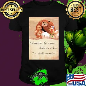 Labyrinth ending and remember fair maiden should you need us yes should you need us shirt