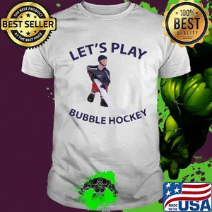 Let's play bubble hockey shirt