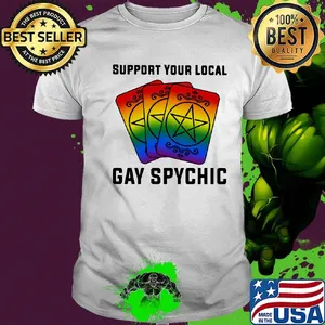 LGBT card support your local gay psychic shirt