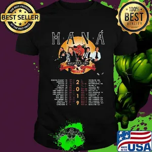 Mana band batado el tour 2019 shirt