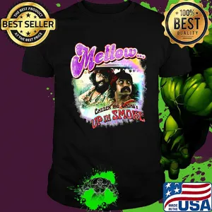 Mellow cheech and chong up in smoke film shirt