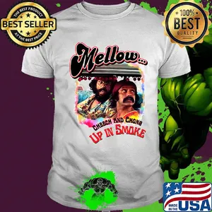 Mellow cheech and chong up in smoke shirt