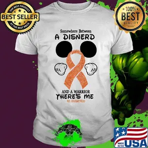 Mickey mouse somewhere between a disnerd and a warrior there's me ms awareness shirt
