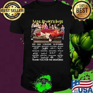 Mrs brown’s boys 2011 2020 3 seasons 36 episodes thank you for the memories signatures shirt