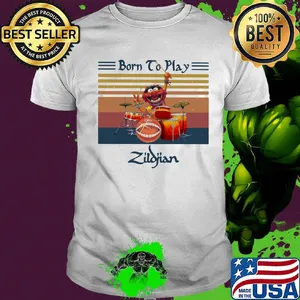 Muppet drummer born to play zildjian vintage retro shirt