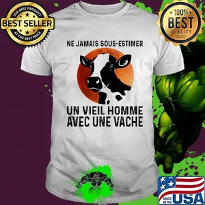 Ne jamais sous estimer un vieil homme avec une vache sunset shirt