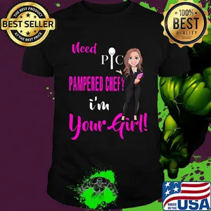 Need pic pampered chef i'm your girl shirt