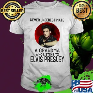Never underestimate a grandma who listens to elvis presley sunset shirt