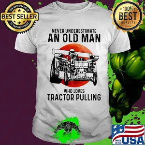 Never underestimate an old woman who loves tractor pulling sunset shirt