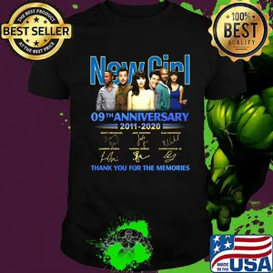 New girl 09th anniversary 2011 2020 thank you for the memories signatures shirt