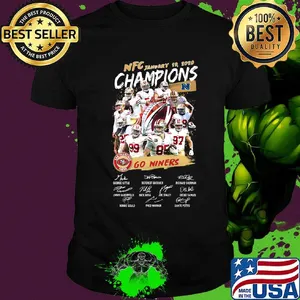Nfc january 19 2020 champions go niners san francisco 49ers signatures shirt