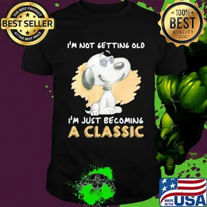 Official Snoopy I'm not getting old I'm just becoming a classic shirt