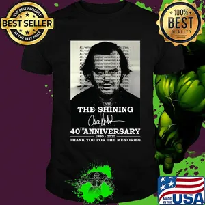 Official The Shining 40th anniversary 1980-2020 thank you for the memories signature shirt