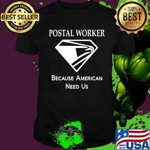 Postal worker because american need us diamond shirt