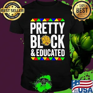 Pretty black and educated university of arkansas shirt