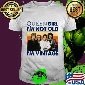 Queen girl i'm not old i'm vintage retro shirt