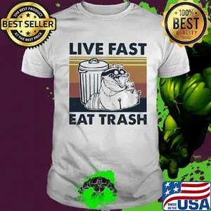 Raccoon live fast eat trash vintage retro shirt