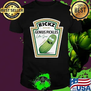 Rick est'd 20117 genius pickles extra sour shirt
