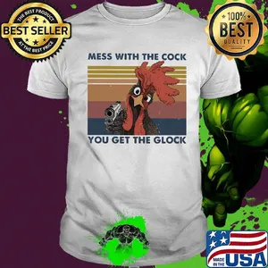 Rooster mess with the cock you get the glock vintage retro shirt