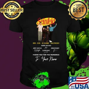 Seinfeld 1999 2020 18 seasons 346 episodes george costanza thank you for the memories signatures shirt