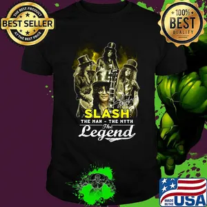 Slash the man the myth the legend signature shirt